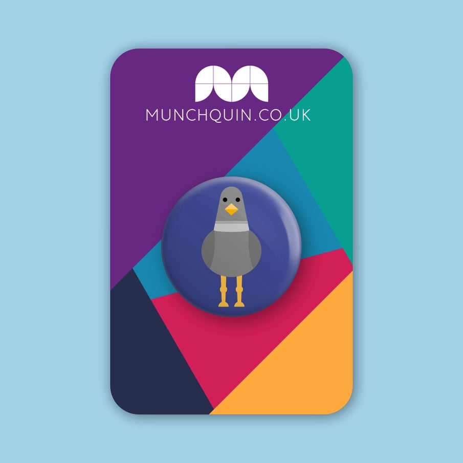Hey There Munchquin Pigeon Button Badge - a quirky and fun pin badge featuring a quirky and bold pigeon! Sold by Say It Gifts