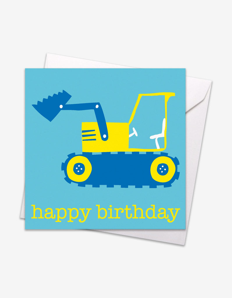 Digger Birthday Card - Say It Baby 