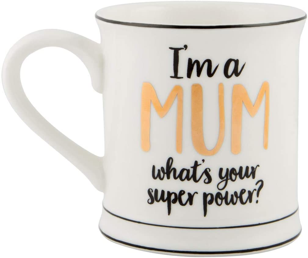 I'm A Mum What's Your Super Power Mug - Say It Baby 